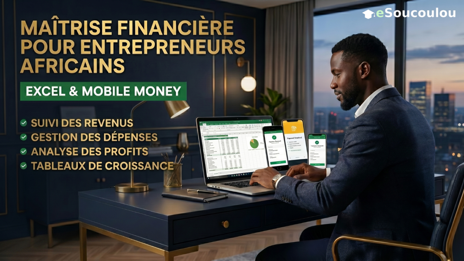 Gestion financière pour entrepreneurs : Excel + Mobile Money