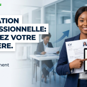 CV & LinkedIn qui décrochent des entretiens : jeunes diplômés africains