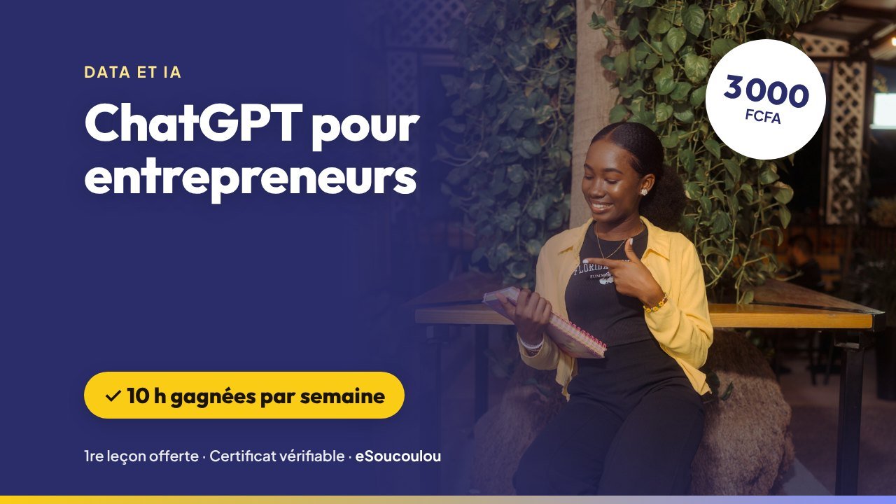 Formation ChatGPT pour entrepreneurs : rédiger, répondre aux clients et s’organiser plus vite — eSoucoulou