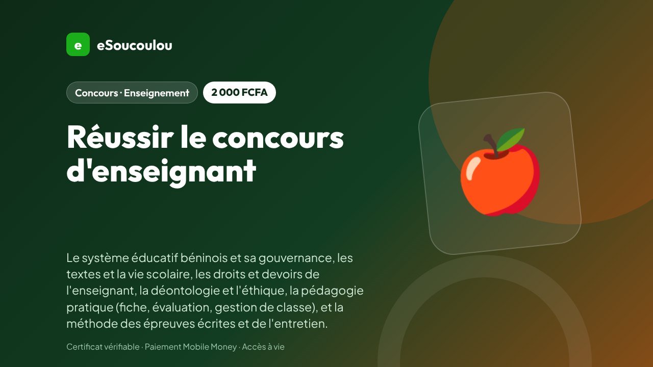 Concours de recrutement des enseignants (primaire et secondaire) : système éducatif, législation scolaire, déontologie, pédagogie pratique et épreuves professionnelles