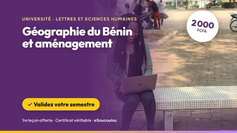 Géographie du Bénin et aménagement du territoire : milieux naturels, population, économie, villes, décentralisation et politiques d&rsquo;aménagement